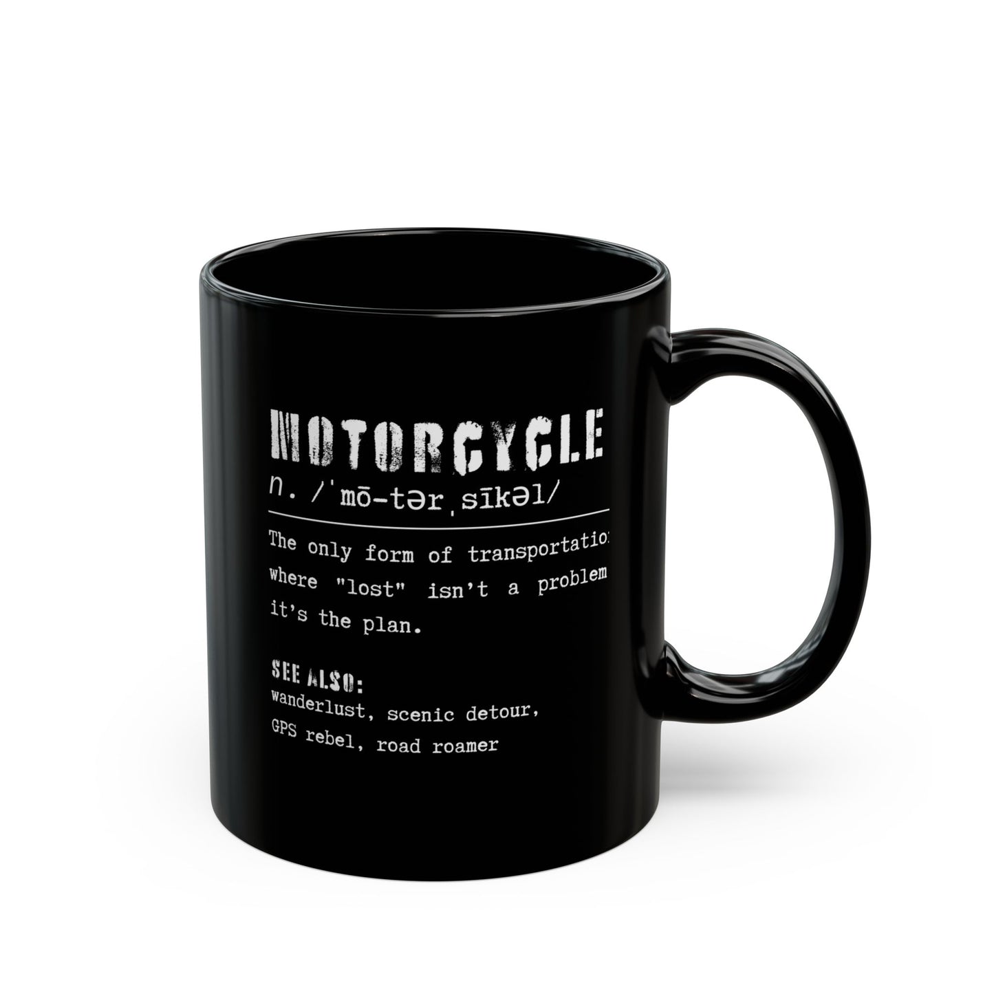 Motorcycle Dictionary Black Coffee Mug (Lost Isn't a Problem, It's the Plan)