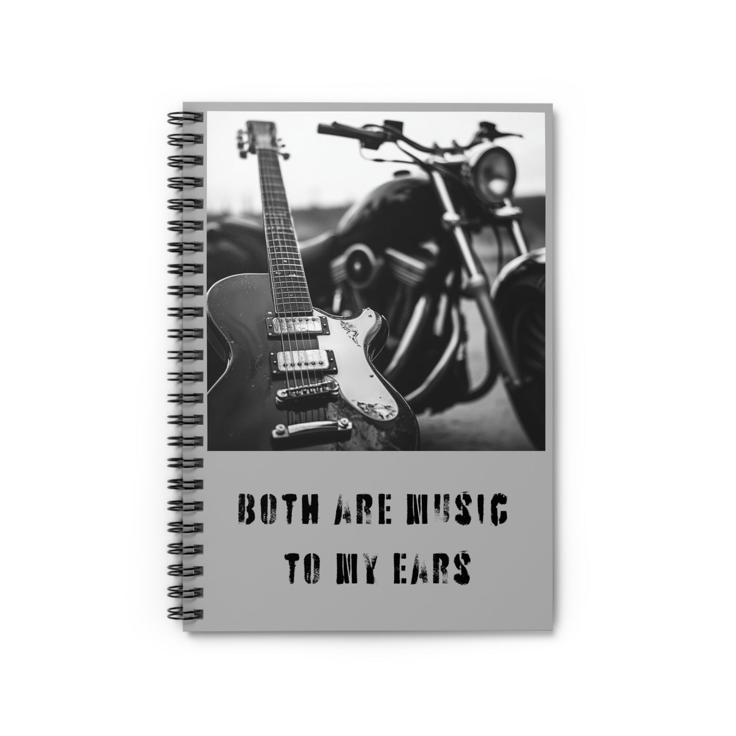 Motorcycle and Guitar "Music to My Ears" Grey Spiral Notebook